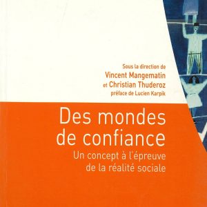 Des Mondes de confiance
