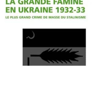 La grande famine en Ukraine