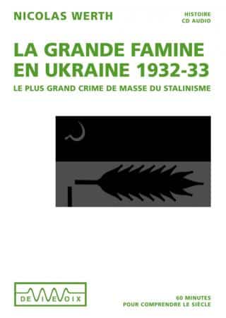 La grande famine en Ukraine