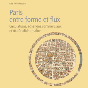 Paris entre forme et flux
