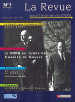 Dossier : Le CNRS à l’époque de Charles de Gaulle