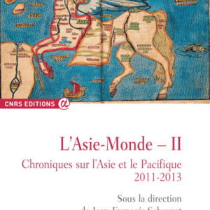 L’Asie-Monde – II