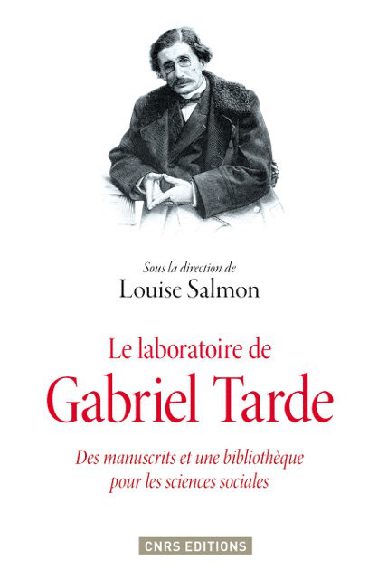 Le Laboratoire de Gabriel Tarde – Image 2